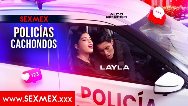 Sexmex: Police Cathsondos - Lyla